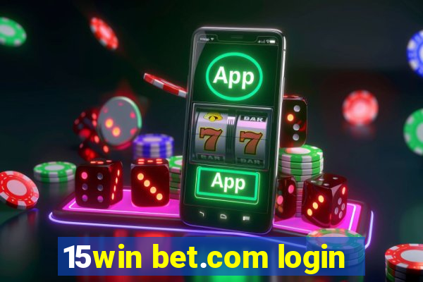 15win bet.com login